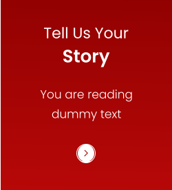 Tell Us YourStory You are reading dummy text